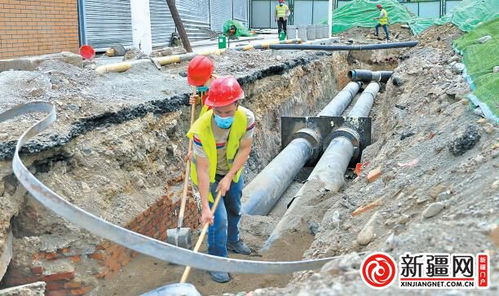 烏魯木齊老舊供熱管網(wǎng)改造工程 建設(shè)任務(wù)完成過(guò)半，預(yù)計(jì)九月中旬全部完工